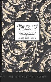 Cover of: Beaux and Belles of England by Mary Robinson