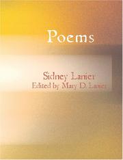 Cover of: Poems of Sidney Lanier (Large Print Edition) by Sidney Lanier, Sidney Lanier