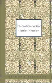 The good news of God by Charles Kingsley