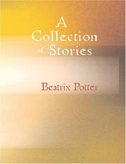 Cover of: A Collection of Beatrix Potter Stories (Large Print Edition) | 