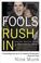 Cover of: Fools Rush In