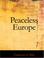 Cover of: Peaceless Europe (Large Print Edition)