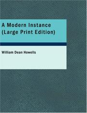 Cover of: A Modern Instance (Large Print Edition): A Modern Instance (Large Print Edition) by William Dean Howells