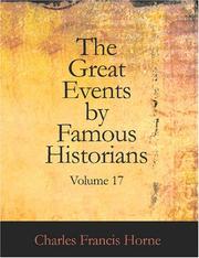 Cover of: The Great Events by Famous Historians, Volume 17 (Large Print Edition) by Charles F. Horne