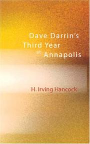 Cover of: Dave Darrin\'s Third Year at Annapolis: Leaders of the Second Class Midshipmen