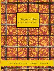 Cover of: Dragon\'s blood (Large Print Edition) by Henry Milner Rideout