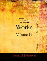 Cover of: The Works of Samuel Johnson, Volume 11 (Large Print Edition)