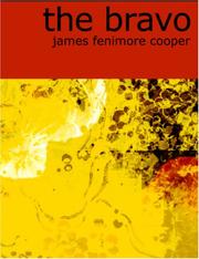 Cover of: The Bravo (Large Print Edition) by James Fenimore Cooper, James Fenimore Cooper