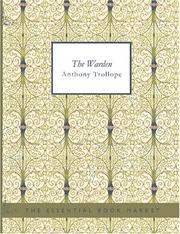 Cover of: The Warden (Large Print Edition) by Anthony Trollope