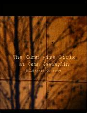 Cover of: The Camp Fire Girls at Camp Keewaydin (Large Print Edition): Or, Paddles Down