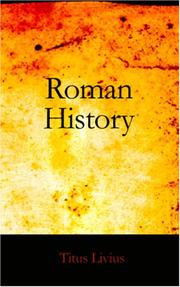 Cover of: Roman History, Books I-III by Titus Livius