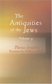 Cover of: The Antiquities of the Jews Volume 3 by Flavius Josephus