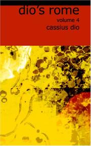 Cover of: Dio\'s Rome, Volume 4 by Cassius Dio Cocceianus