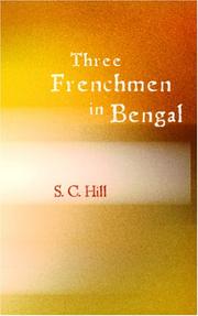 Cover of: Three Frenchmen in Bengal by S. C. Hill