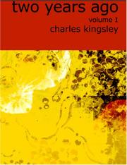 Cover of: Two Years Ago, Volume I (Large Print Edition) by Charles Kingsley