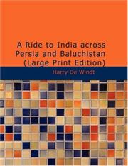 Cover of: A Ride to India across Persia and Baluchistán (Large Print Edition)