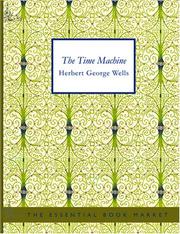 Cover of: The Time Machine by H. G. Wells