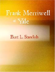 Cover of: Frank Merriwell at Yale (Large Print Edition) by Burt L. Standish, Burt L. Standish