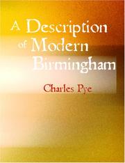 Cover of: A Description of Modern Birmingham (Large Print Edition) by Charles Pye, Charles Pye