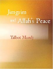 Cover of: Jimgrim and Allah's Peace (Large Print Edition) by Talbot Mundy, Talbot Mundy
