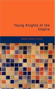 Cover of: Young Knights of the Empire by Robert Baden-Powell