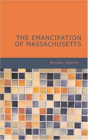 Cover of: The Emancipation of Massachusetts