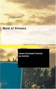 Cover of: Maid of Orleans by Friedrich Schiller