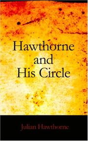 Hawthorne and His Circle by Julian Hawthorne