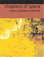 Cover of: Chapters of Opera (Large Print Edition) by Henry Edward Krehbiel
