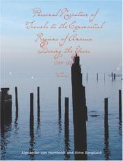 Cover of: Personal Narrative of Travels to the Equinoctial Regions of America, During the Year 1799-1804, Volume 1 (Large Print Edition)