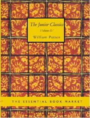 Cover of: The Junior Classics, Volume 4 (Large Print Edition) by William Patten