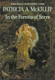 Cover of: In the forests of Serre by Patricia A. McKillip