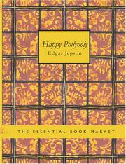 Cover of: Happy Pollyooly (Large Print Edition) | Edgar Jepson