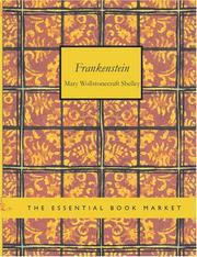 Cover of: Frankenstein (Large Print Edition) by Mary Shelley, Mary Shelley