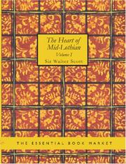 Cover of: The Heart of Mid-Lothian, Volume 1 (Large Print Edition)