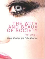 Cover of: The Wits and Beaux of Society, Volume 1 (Large Print Edition)