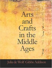 Cover of: Arts and Crafts in the Middle Ages (Large Print Edition)