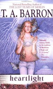 Cover of: Heartlight by T. A. Barron, T. A. Barron