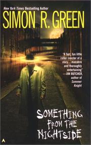Cover of: Something from the nightside by Simon R. Green