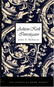 Cover of: Ashton-Kirk Investigator | John T. McIntyre