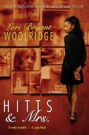 Cover of: Hitts & Mrs. by Lori Bryant-Woolridge