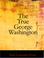 Cover of: The True George Washington (Large Print Edition)