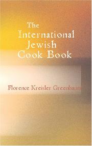 The International Jewish Cook Book by Florence Kreisler Greenbaum