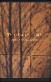 Cover of: The Last Leaf | James Kendall Hosmer
