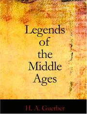 Cover of: Legends of the Middle Ages (Large Print Edition) by H. A. Guerber