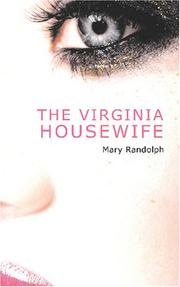 Cover of: The Virginia Housewife | Mary Randolph
