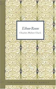 Elbow-room by Charles Heber Clark