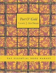 Cover of: Port O\' Gold (Large Print Edition) by Louis John Stellman