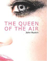 Cover of: The Queen of the Air (Large Print Edition) by John Ruskin