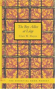 Cover of: The Boy Allies at Liege by Clair W. Hayes